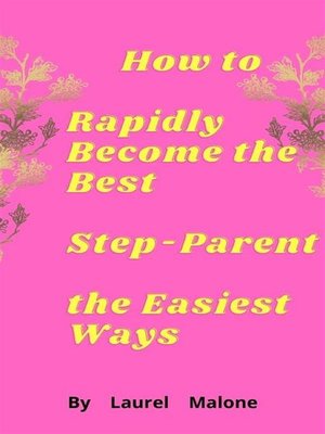 cover image of How-to-Rapidly-Become-the-Best-Step-Parent-the-Easiest-Ways